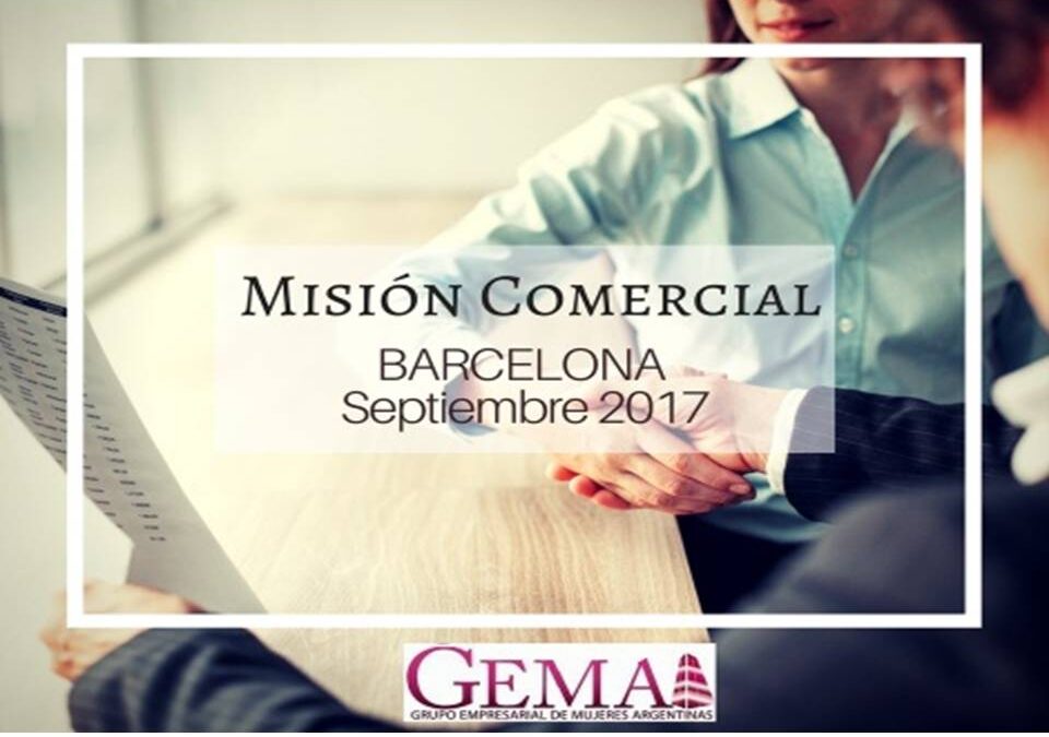 Misión Comercial de GEMA a Barcelona (18 al 22 de Septiembre)